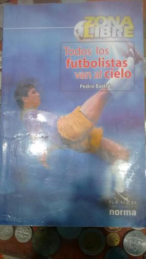 Libro Los Futbolistas Van Al Cielo