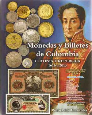 Catalogo De Billetes Y Monedas  A 