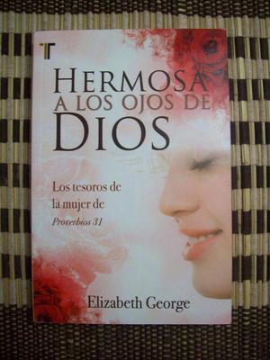 HERMOSA A LOS OJOS DE DIOS – ELIZABETH GEORGE