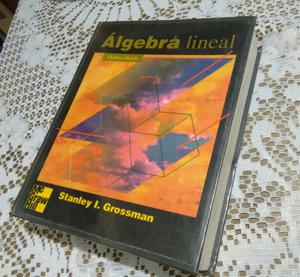Libro Álgebra Lineal Grossman 5a Ed.