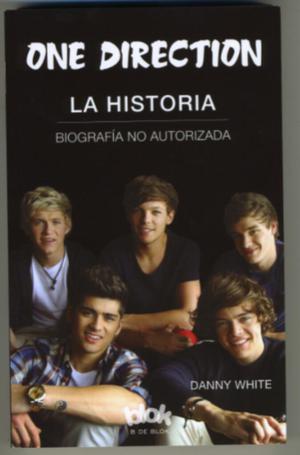One Direction: Biografía No Autorizada