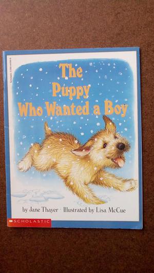 Cuento En Ingles The Puppy Who Wanted A Boy Scholastic