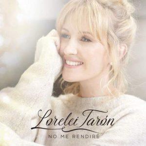 CD NO ME RENDIRE – LORELEI TARON
