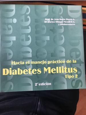 Hacia el Manejo Practico de la Diabetes Mellitus tipo 2