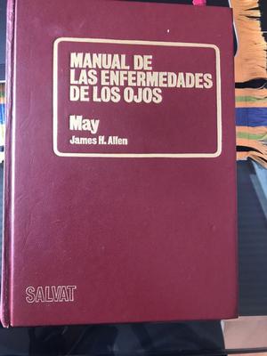 Manual de las Enfermedades de los Ojos May James H.Allen