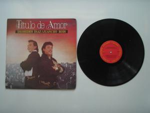 Lp Vinilo Diomedes Diaz Juancho Roiss Titulo De Amor 