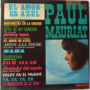 Lp Vinilo Paul Mauriat*el Amor Es Azul* Philips