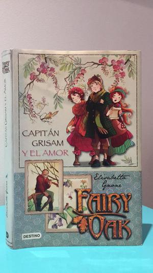 Libro Capitan Grisam Y El Amor Fairy Oak