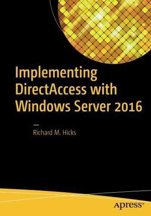 Implementación De Directaccess Con Windows Server 