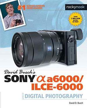 David Buschâ S Sony Alpha A / Ilce-