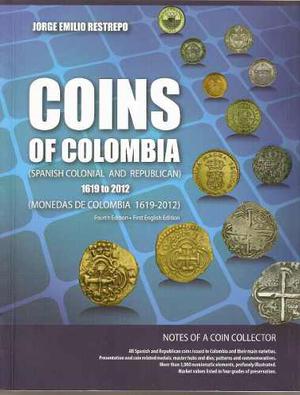 Catálogo De Monedas De Colombia  Última Edición