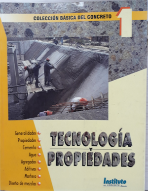 Colección Básica del Concreto 1 Tecnología y Propiedades