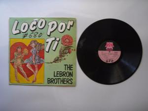 Lp Vinilo The Lebron Brothers Loco Por Ti 