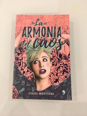 La Armonía Del Caos, Juana Martínez Libro.