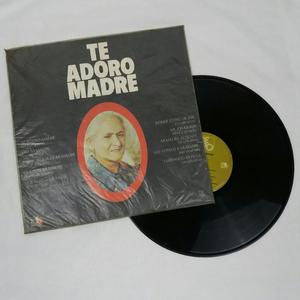 Lp Vinilo Disc Te Adoro Madre