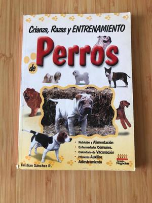 Libro Crianza, raza y entrenamiento de Perros