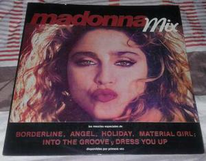 Madonna Mix Boderline Holiday Material Girl Into The Groove