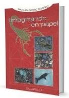 Libro Imaginando En Papel, Manuel Sirgo Álvarez, Salvatella