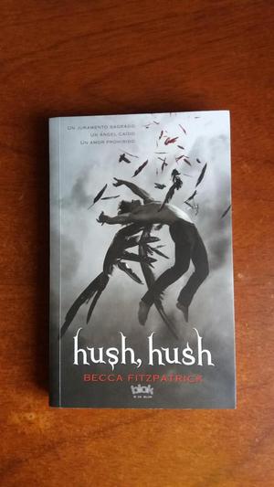 Hush, Hush. libro original