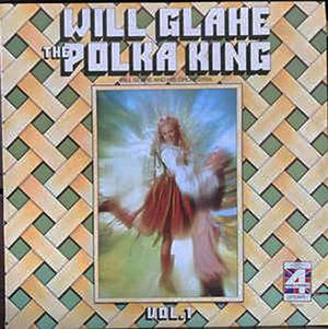 Lp Will Glahé The Polka King 