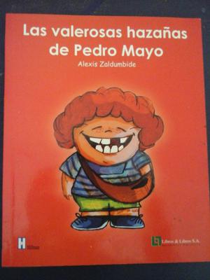 Las Valerosas hazañas de Pedro Mayo