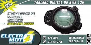 TABLERO DIGITAL DE BWS 125 - Bucaramanga