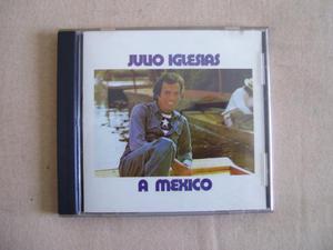 JULIO IGLESIAS A MÉXICO 10 Temas Originales CD