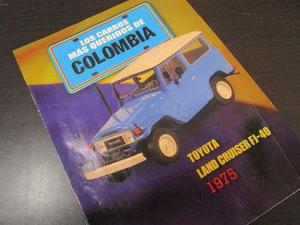 Historia En Colombia Del Toyota Land Cruiser Fj40 Revista