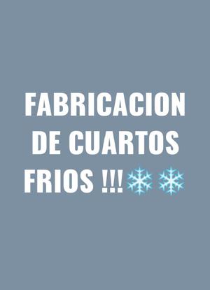 Cuartos Frios Fabricacion Servicio Tecni