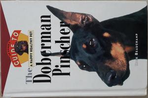 An Owner's Guide to a Happy Healthy Pet The Doberman