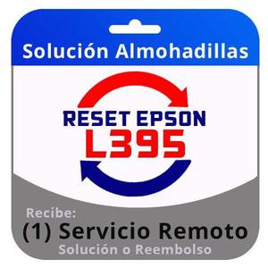 Reset Epson L395 Servicio Remoto Inmediato En 5 Minutos.