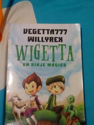 Libro Wigetta de Willy Y Vegetta777