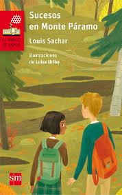 libro Sucesos en monte páramo de Louis Sachar