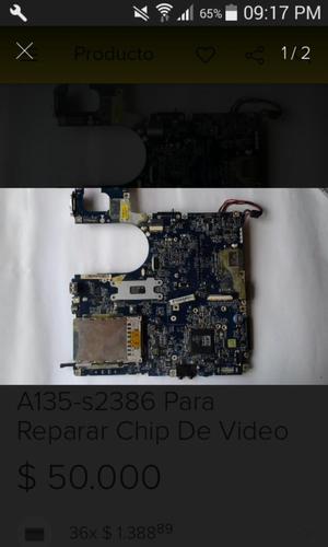 Board Toshiba Satelite A135s Para Reparar Chip De Video
