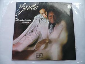 Disco Acetato Vinilo LP Basilio Demasiado Amor 