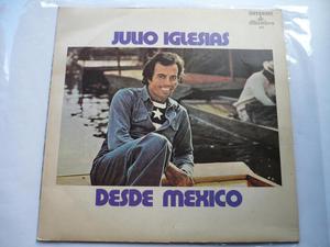 Disco Acetato Vinilo LP Julio Iglesias ‎– Desde México