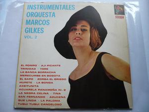 Disco Acetato Vinilo LP Orquesta Marcos Gilkes