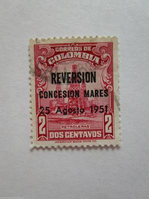 ESTAMPILLA 2 CVTS COLOMBIA PETROLERAS OVERPRINT 25 AGOSTO