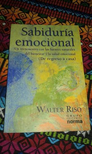SABIDURIA EMOCIONAL Walter Riso