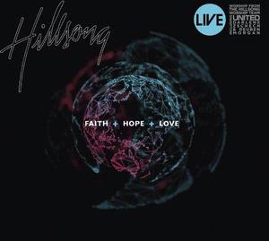CD FAITH HOPE LOVE – HILLSONG