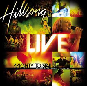 CD HILLSONG LIVE, MIGHTY TO SAVE