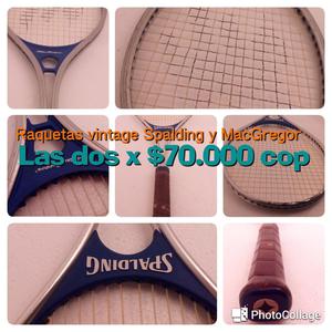 Raquetas Vintage Spalding y MacGregor