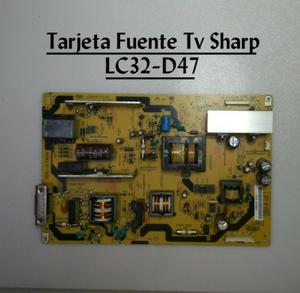Tarjeta Fuente Tv Sharp Lc32d47