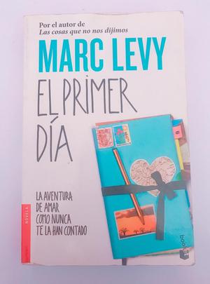 El Primer Día Libro Marc Levy