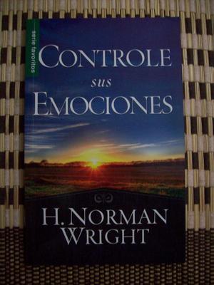 CONTROLE SUS EMOCIONES – H. NORMAN WRIGHT