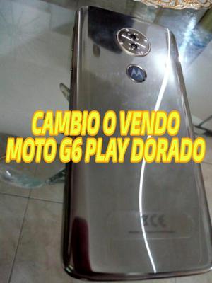 Cambio O Vendo Moto G6 Play Dorado con Factura