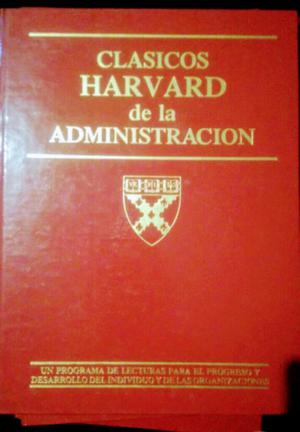Clásicos Harvard de La Administración