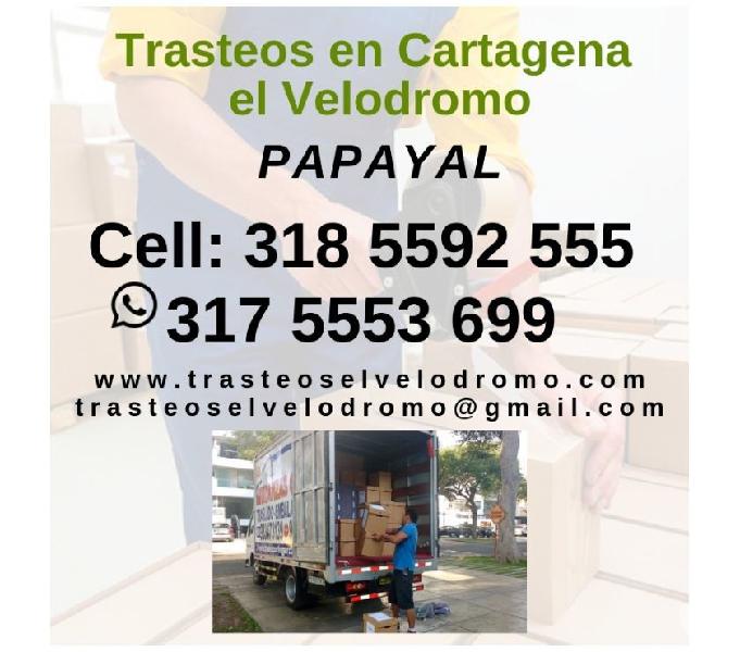 Trasteos en Cartagena el Velodromo en Papayal BARATOS