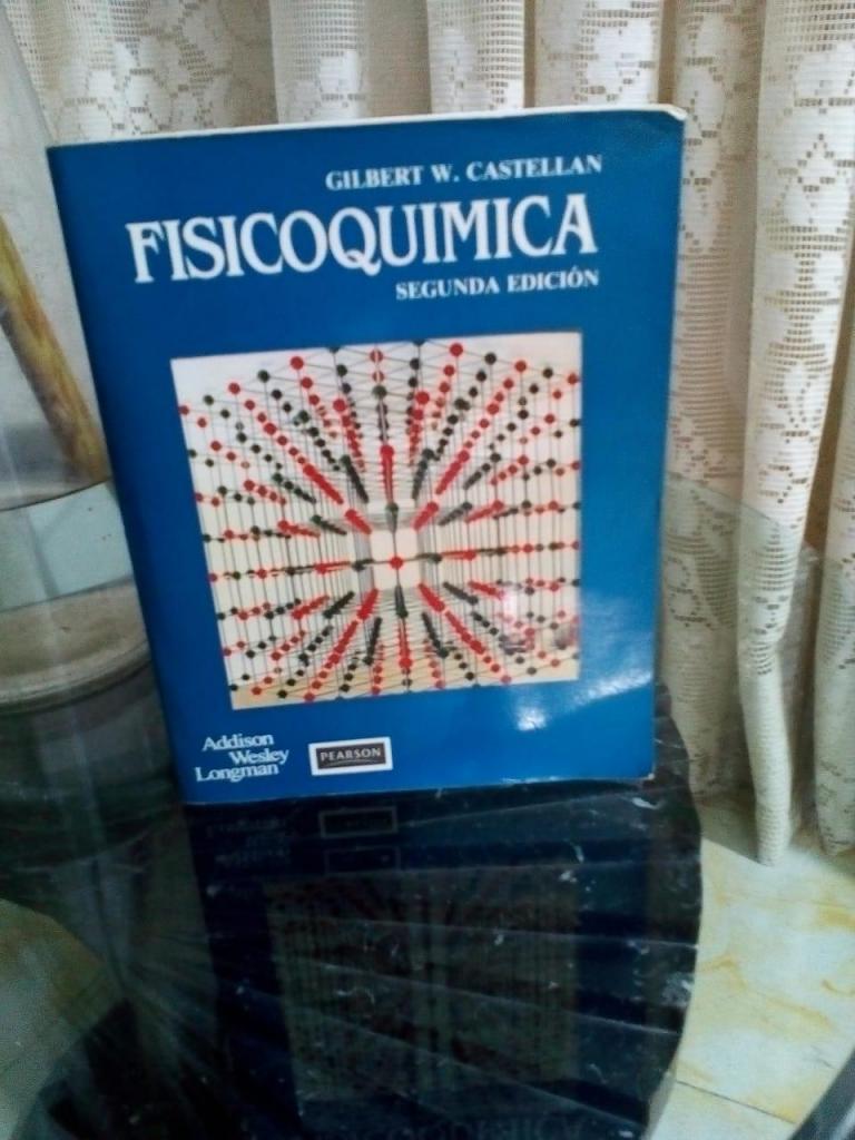 FISICOQUÍMICA DE CASTELLAN. SEGUNDA EDICIÓN