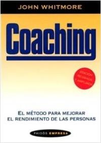 Coaching El método para mejorar el rendimiento de las